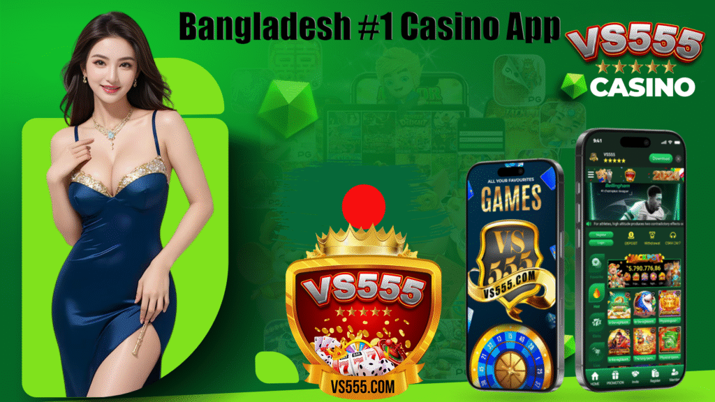 VS555 game app in Bangladesh